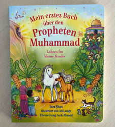 Mein erstes Buch über den Propheten Muhammed ﷺ