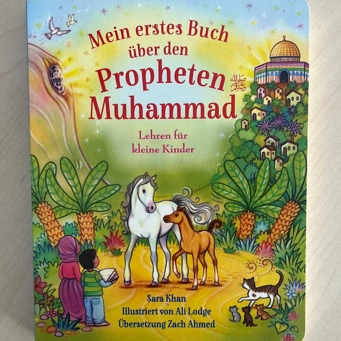 Mein erstes Buch über den Propheten Muhammed ﷺ