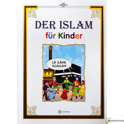 Der Islam für Kinder - Die 32 religiösen Pflichten im Islam
