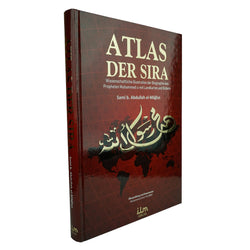 Atlas der Sira - Wissenschaftliche Illustration der Biographie des Propheten Muhammed mit Landkarten und Bildern